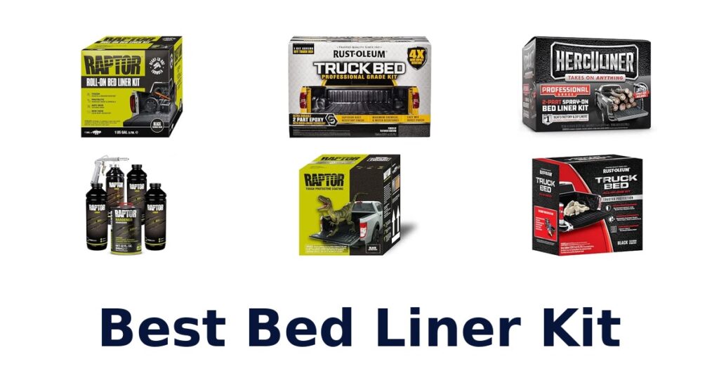 Best Bed Liner Kit
