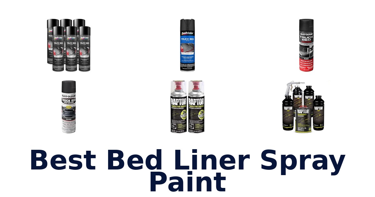 Best Bed Liner Spray Paint