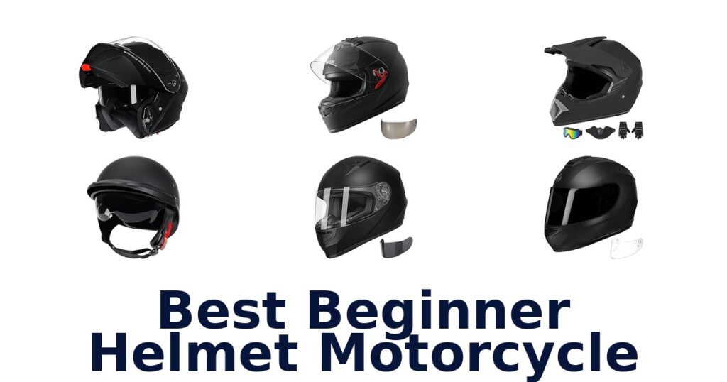 Best Beginner Helmet Motorcycle