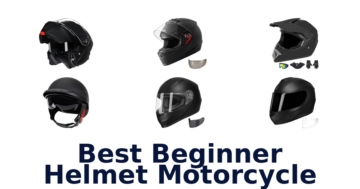Best Beginner Helmet Motorcycle