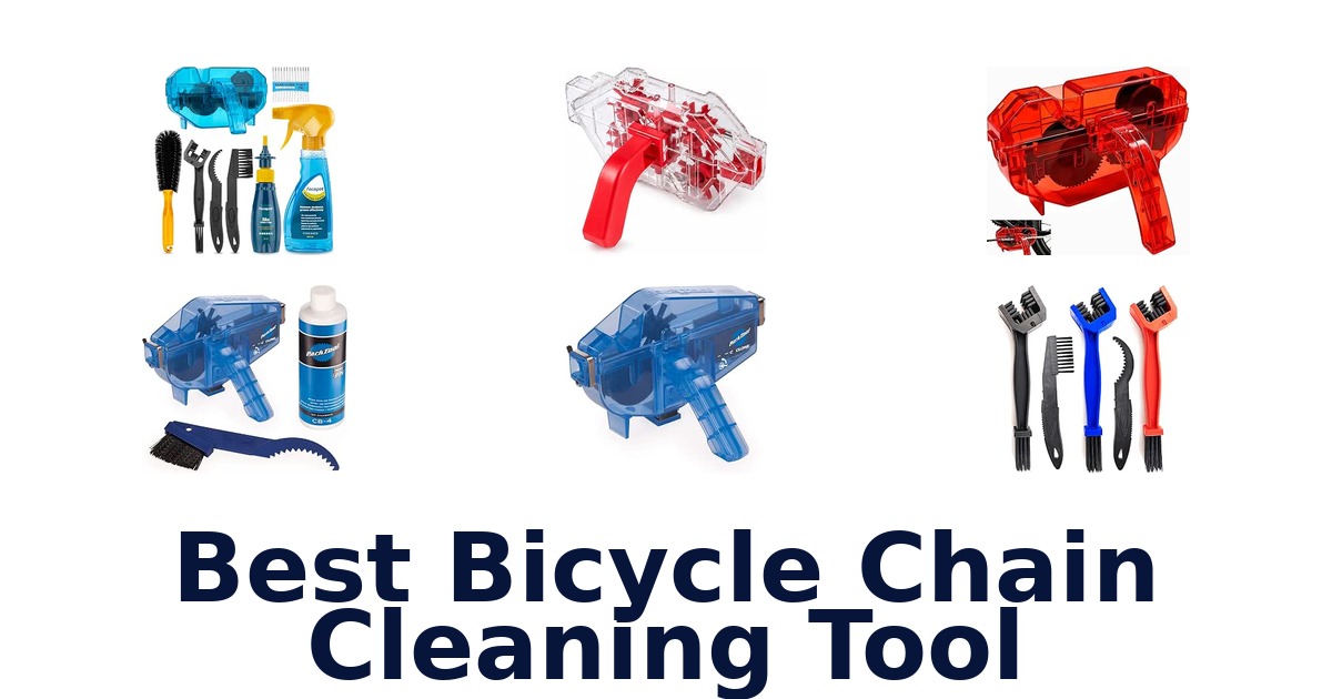 Best Bicycle Chain Cleaning Tool