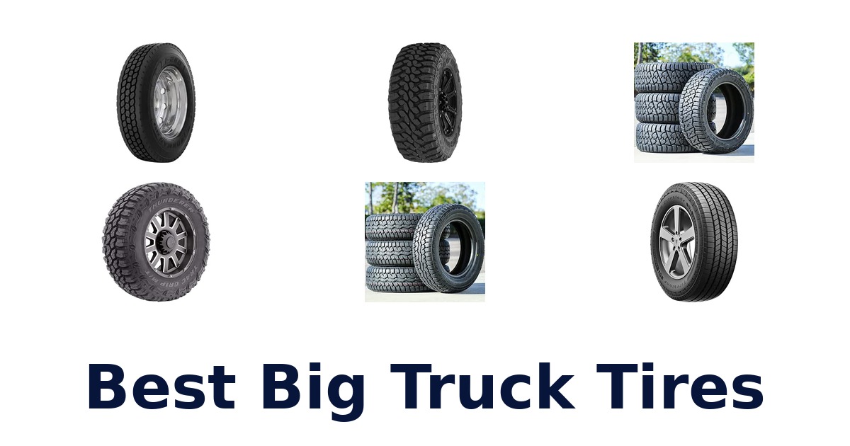 Best Big Truck Tires