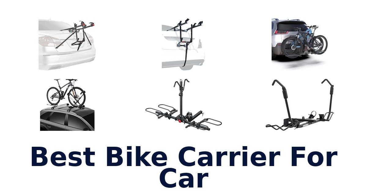 Best Bike Carrier For Car