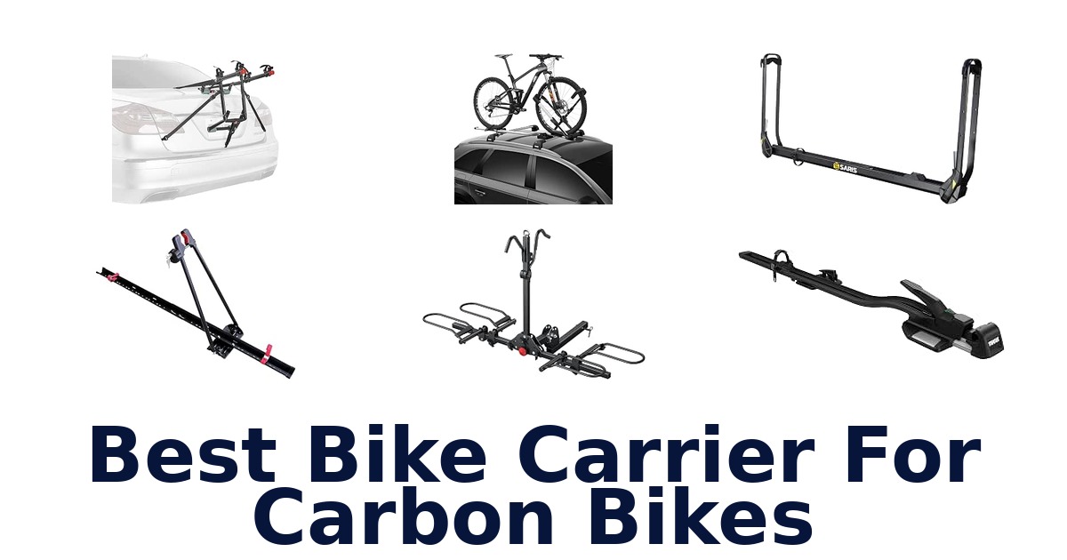 Best Bike Carrier For Carbon Bikes