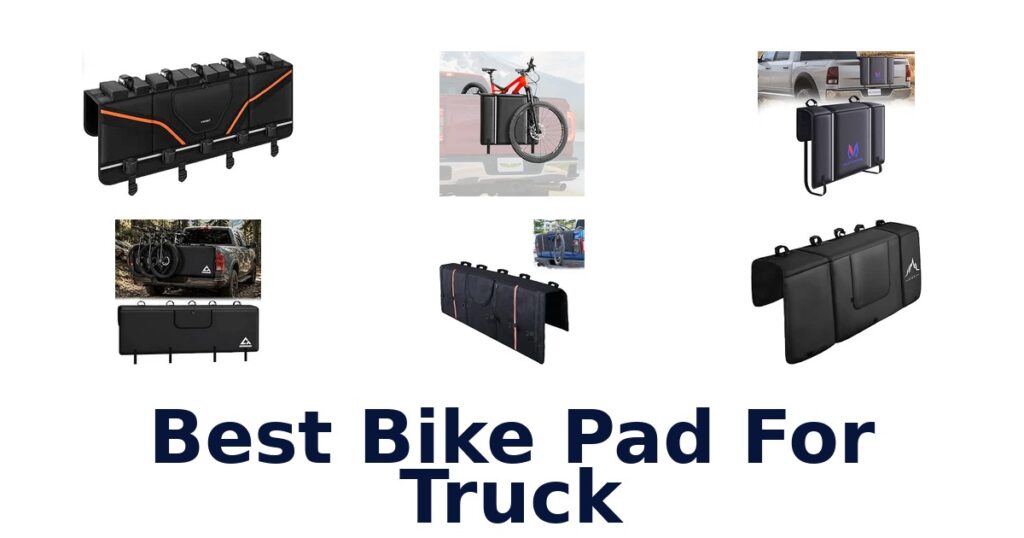 Best Bike Pad For Truck
