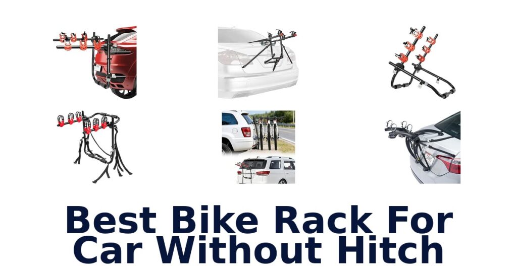 Best Bike Rack For Car Without Hitch