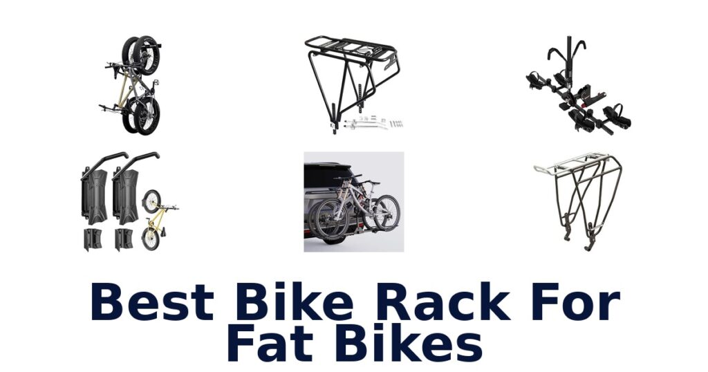 Best Bike Rack For Fat Bikes
