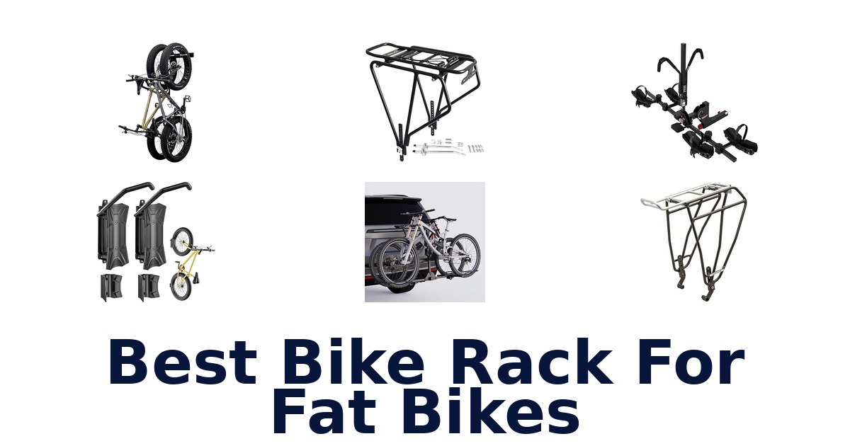 Best Bike Rack For Fat Bikes