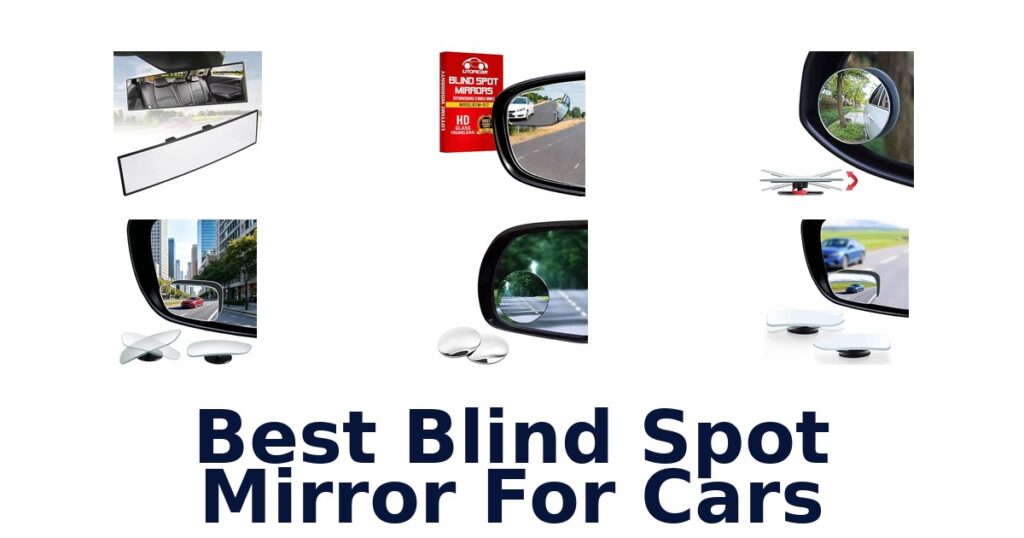 Best Blind Spot Mirror For Cars