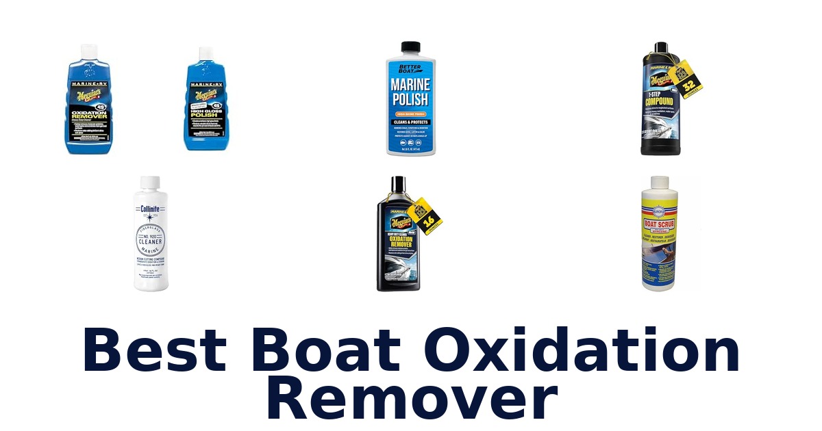 Best Boat Oxidation Remover