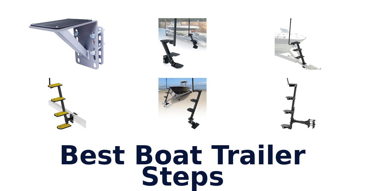 Best Boat Trailer Steps