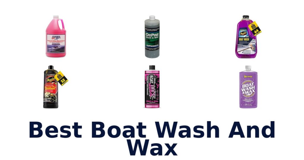 Best Boat Wash And Wax