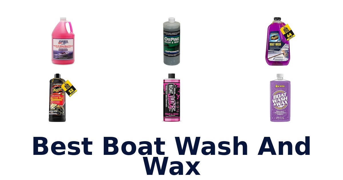 Best Boat Wash And Wax