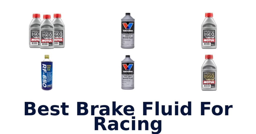 Best Brake Fluid For Racing