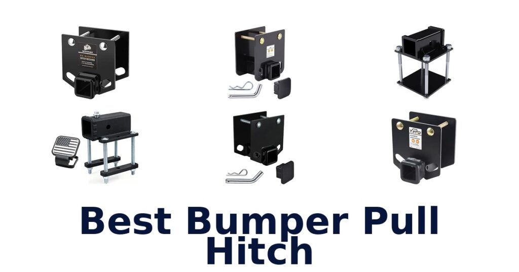 Best Bumper Pull Hitch
