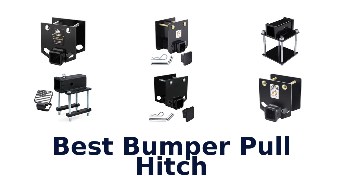 Best Bumper Pull Hitch