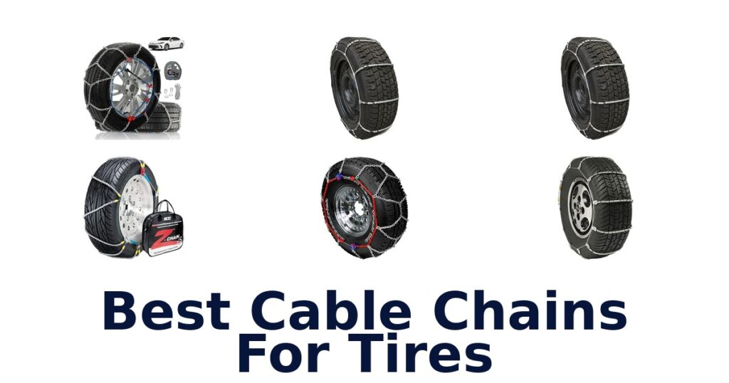 Best Cable Chains For Tires