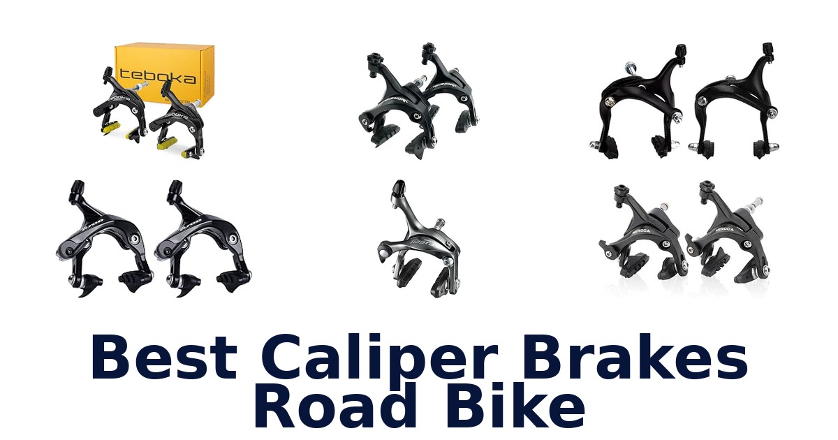 Best Caliper Brakes Road Bike