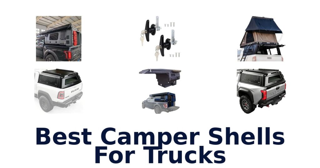 Best Camper Shells For Trucks