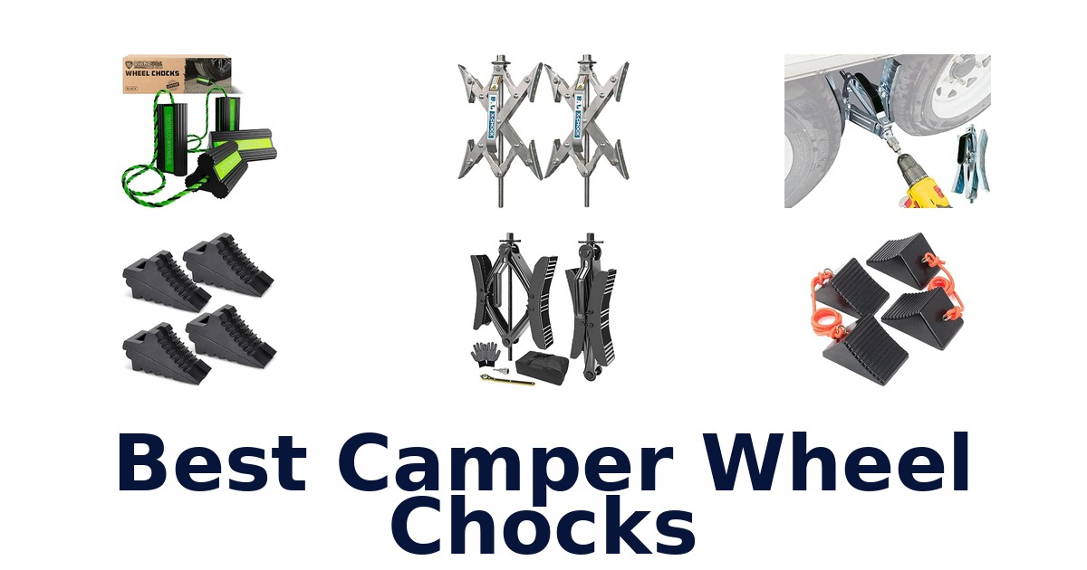 Best Camper Wheel Chocks