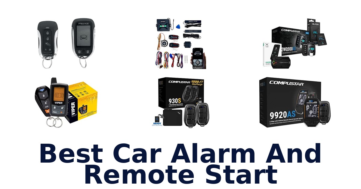 Best Car Alarm And Remote Start