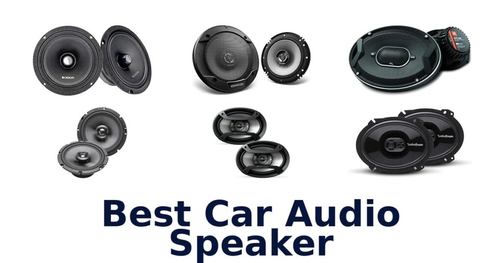Best Car Audio Speaker