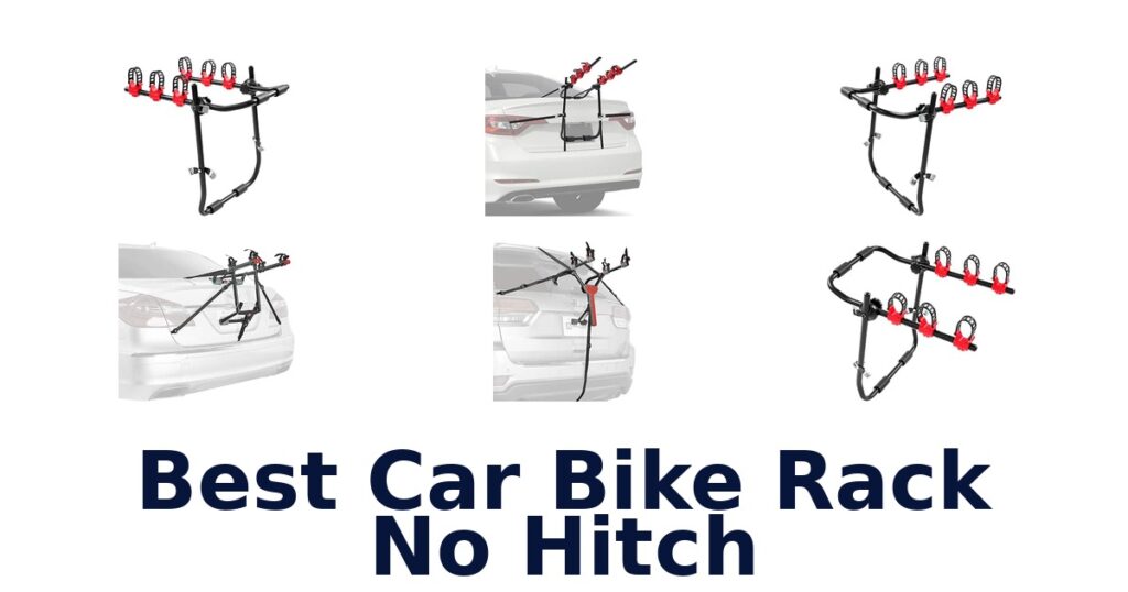 Best Car Bike Rack No Hitch