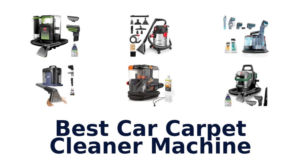 Best Car Carpet Cleaner Machine