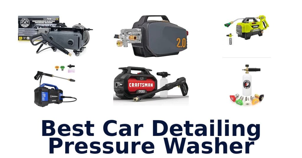 Best Car Detailing Pressure Washer