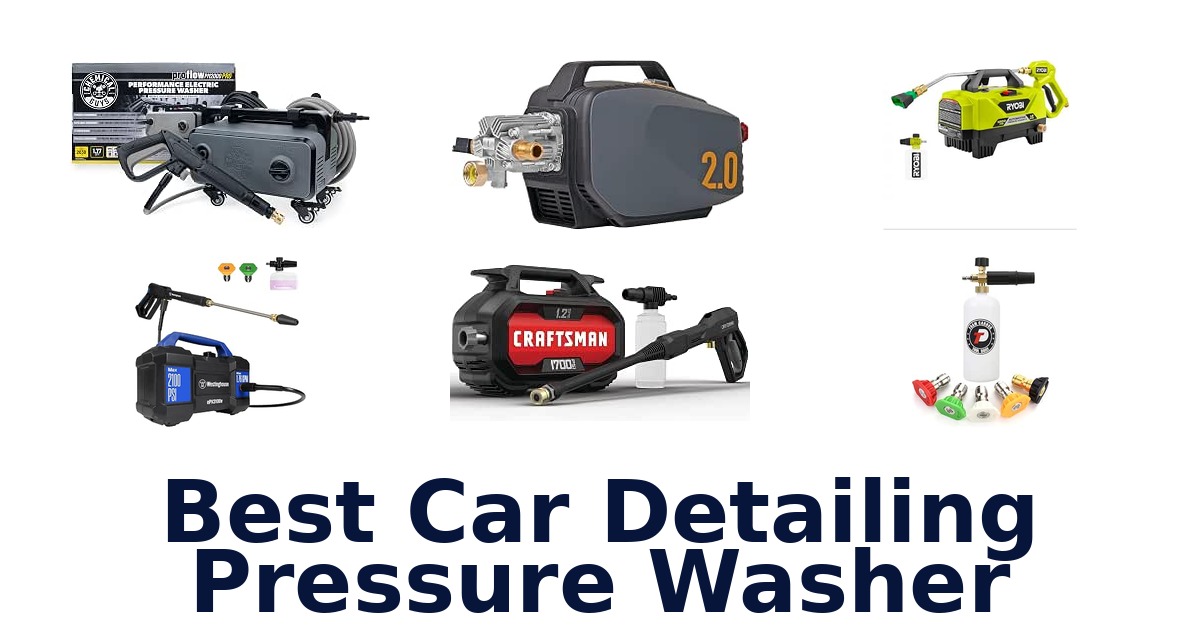 Best Car Detailing Pressure Washer