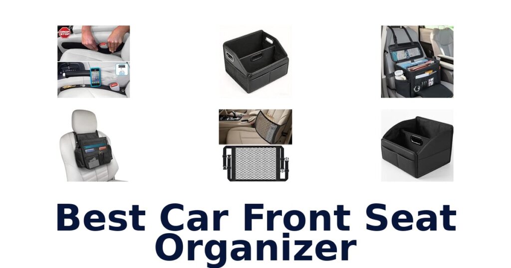 Best Car Front Seat Organizer
