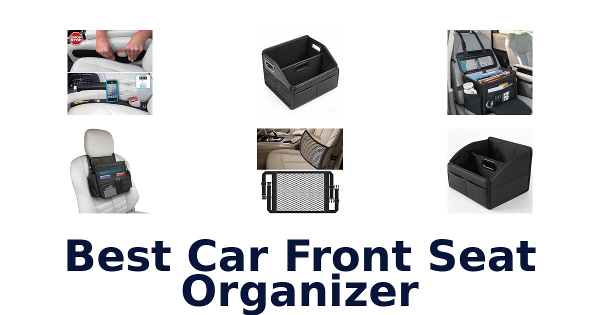 Best Car Front Seat Organizer