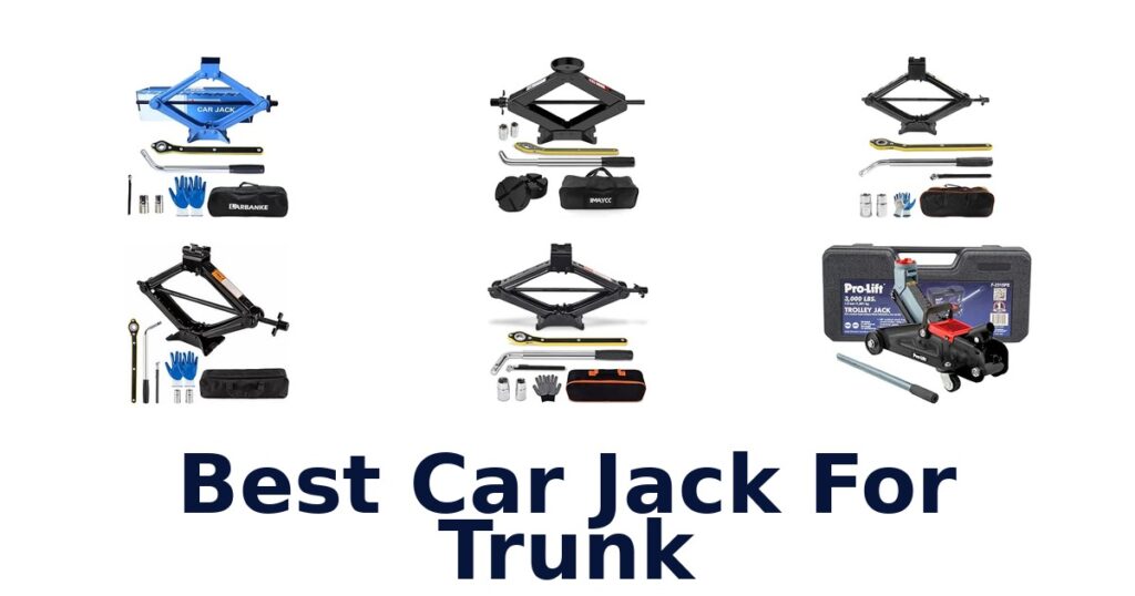 Best Car Jack For Trunk