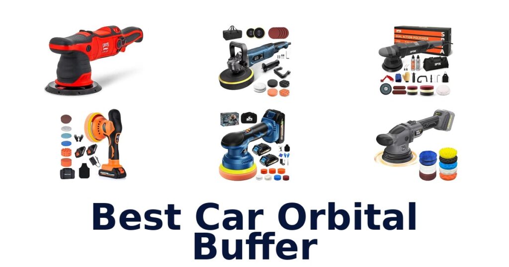Best Car Orbital Buffer