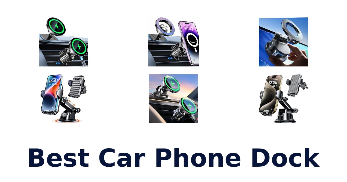 Best Car Phone Dock