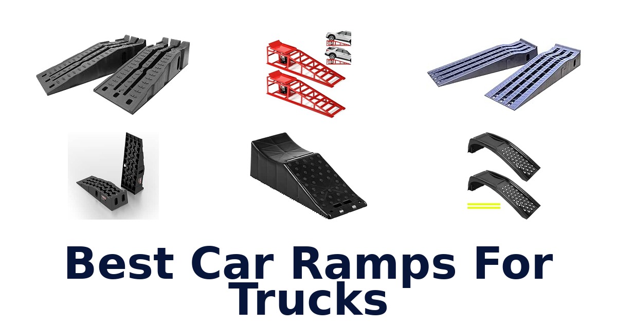 Best Car Ramps For Trucks