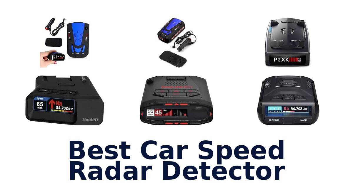 Best Car Speed Radar Detector