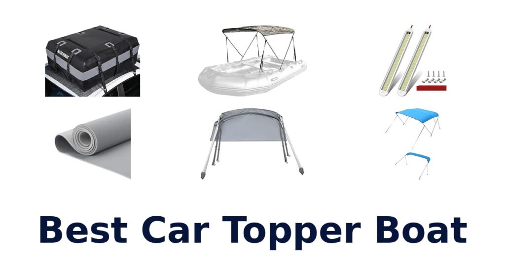 Best Car Topper Boat
