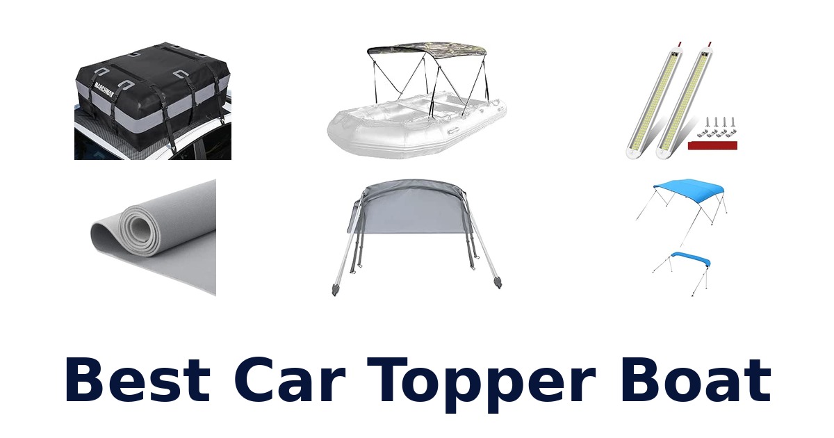 Best Car Topper Boat