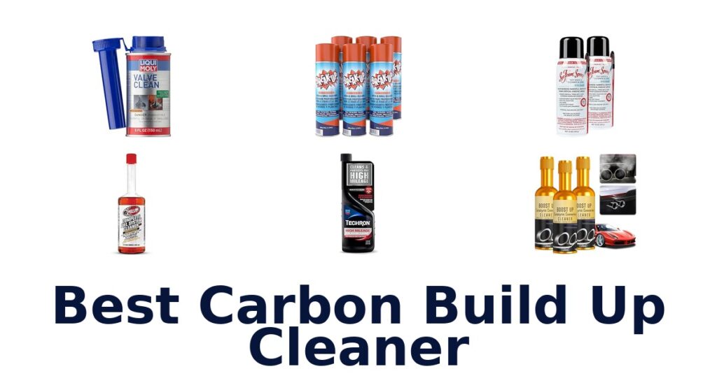 Best Carbon Build Up Cleaner