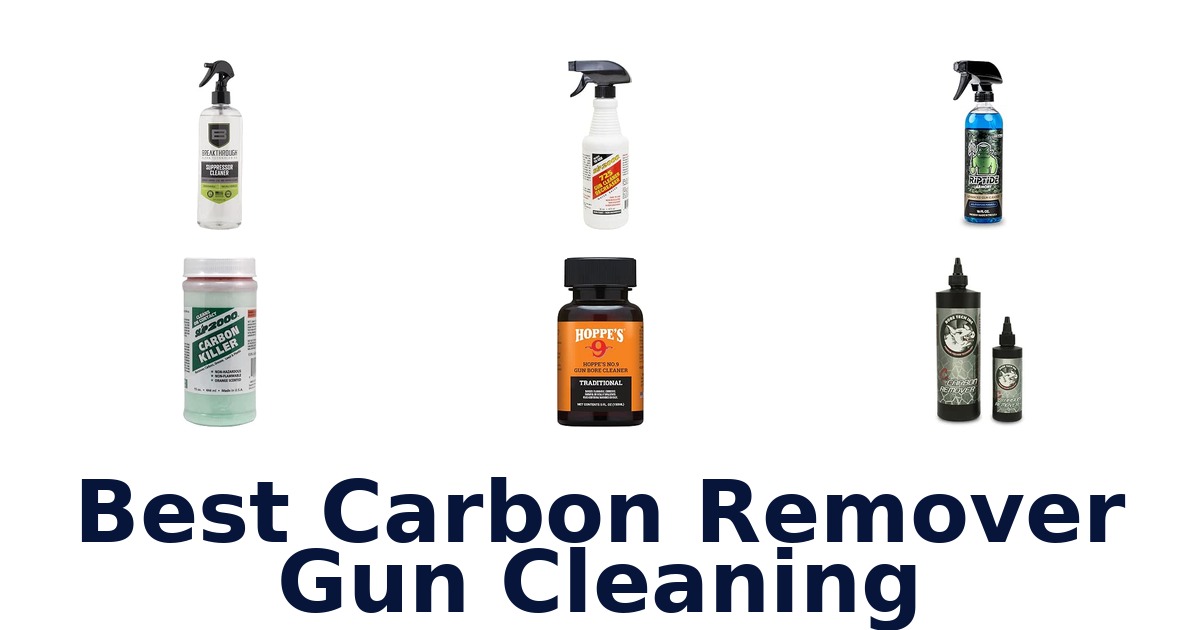 Best Carbon Remover Gun Cleaning