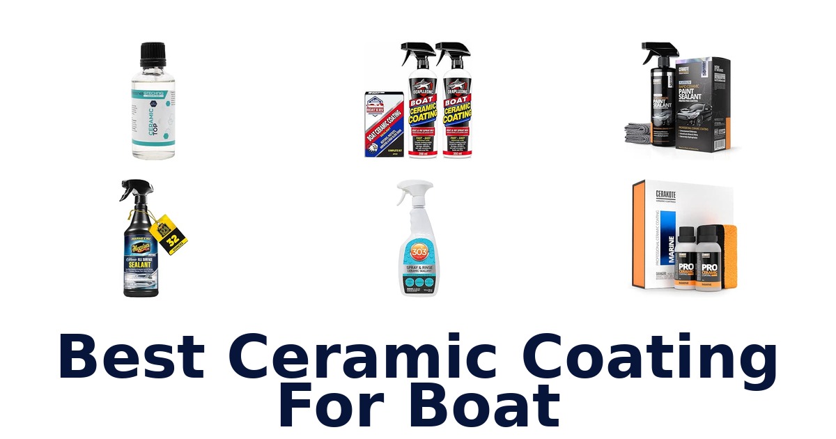 Best Ceramic Coating For Boat