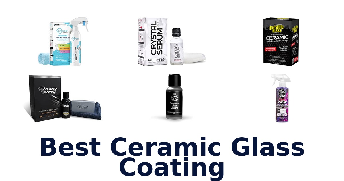 Best Ceramic Glass Coating