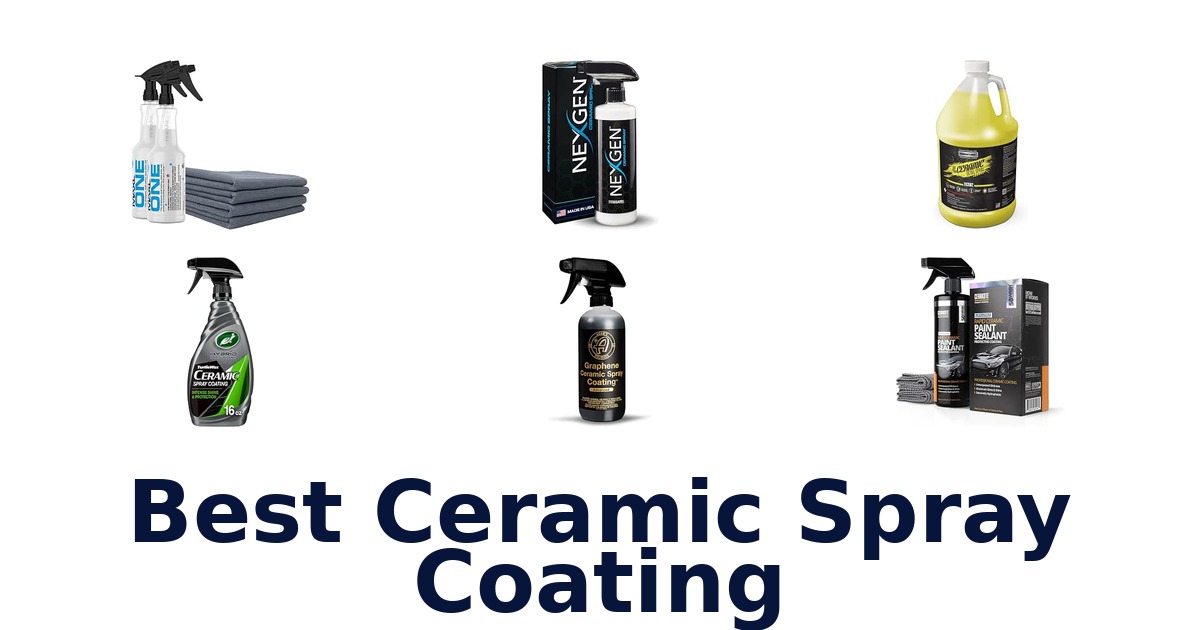 Best Ceramic Spray Coating