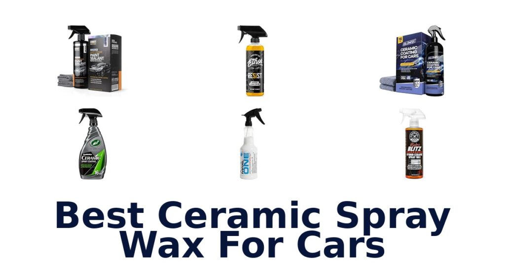 Best Ceramic Spray Wax For Cars
