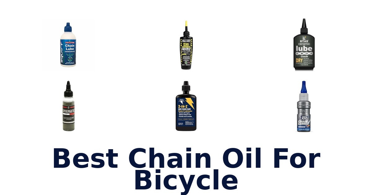 Best Chain Oil For Bicycle