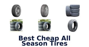 Best Cheap All Season Tires