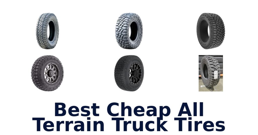 Best Cheap All Terrain Truck Tires