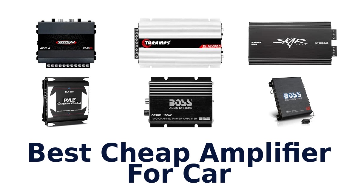 Best Cheap Amplifier For Car
