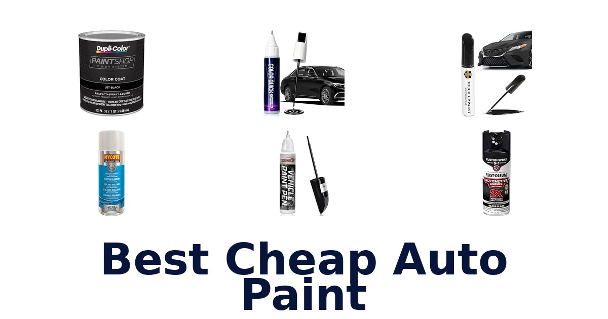 Best Cheap Auto Paint